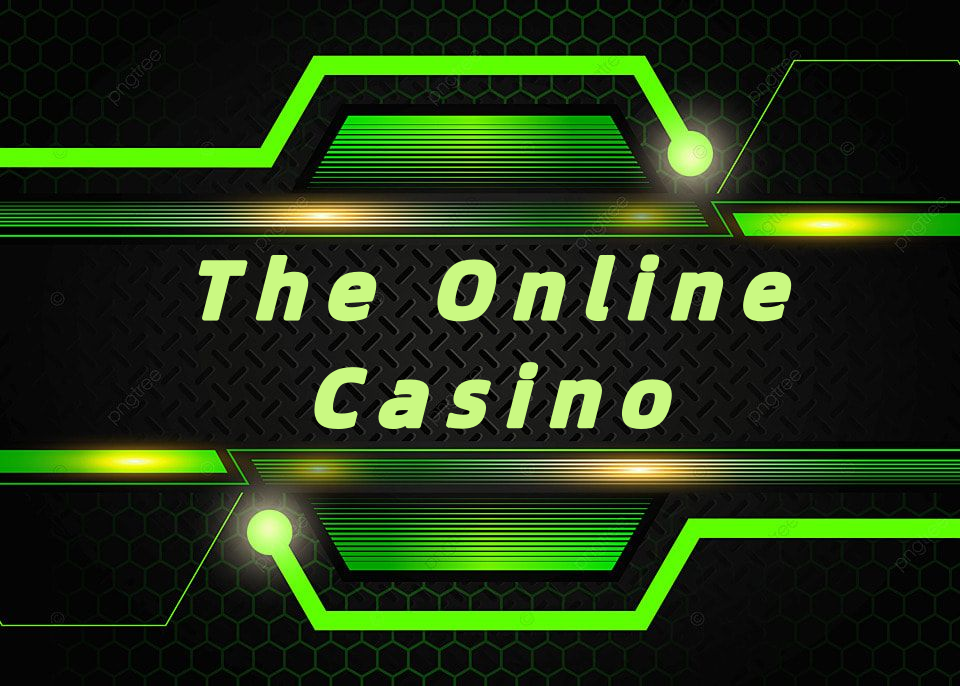 The Online Casino